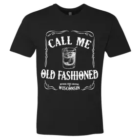 Call Me Old Fashioned Unisex Black Handmade T-Shirt