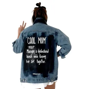 'Cool Mom' Denim Jacket